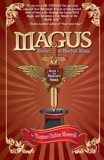 Magus, Master Of Martial Magic, Book I, The Magician's Primer