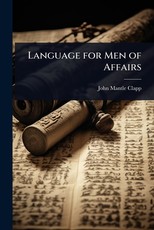 Language for Men of Affairs