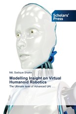 Modelling Insight on Virtual Humanoid Robotics