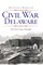 Civil War Delaware
