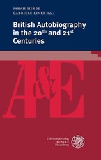 British Autobiography in the 20th and 21st Centuries