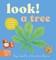 Look! A Tree!