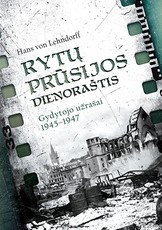 Rytų Prūsijos dienoraštis. Gydytojo užrašai 1945–1947
