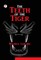 The Teeth of the Tiger