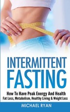 Intermittent Fasting