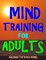 Mind Training for Adults