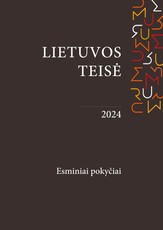 Lietuvos teisė 2024. Esminiai pokyčiai