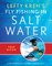 Lefty Kreh's Fly Fishing in Salt Water