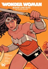Wonder Woman: Blood and Guts: The Deluxe Edition