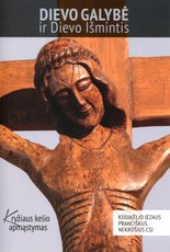 Dievo galybė ir Dievo išmintis. Kryžiaus kelio apmąstymas