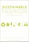 Sustainable Fashion