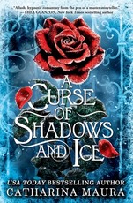 A Curse of Shadows and Ice