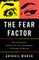 The Fear Factor