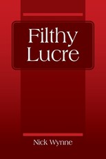 Filthy Lucre