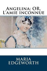 Angelina; OR, L'amie inconnue