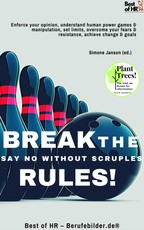 Janson, S: Break the Rules! Say No without Scruples