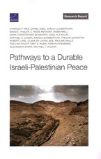 Pathways to a Durable Israeli-Palestinian Peace