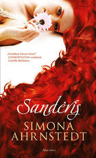 Sandėris. Intriguojanti ir jaudinanti istorinė drama, Švedijos literatūros sensacija!