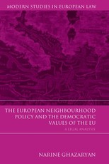 The European Neighbourhood Policy and the Democratic Values of the Eu