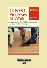 Covert Processes at Work