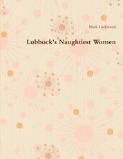 Lubbock's Naughtiest Women