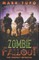 Zombie Fallout 13