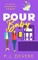 Pour Baby