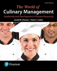 World of Culinary Management, The: Leadership and Development of Human Resources