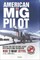 American MIG Pilot