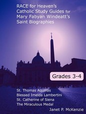 Race for Heaven's Catholic Study Guides for Mary Fabyan Windeatt's Saint Biographies