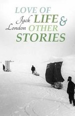 Love of Life & Other Stories