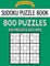 Sudoku Puzzle Book, 800 Puzzles, 400 Medium and 400 Hard