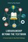 Librarianship Beyond the Textbook
