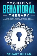 Cognitive Behavioral Therapy