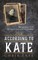 According to Kate