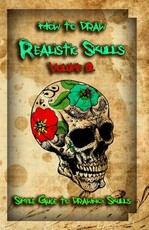 How to Draw Realistic Skulls Volume 2
