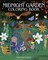 The Midnight Garden Coloring Book
