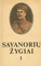 Savanorių žygiai (1 ir 2 dalys)