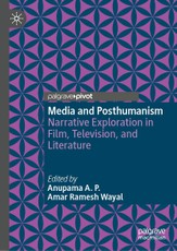 Media and Posthumanism
