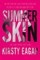 Summer Skin