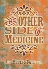 The Other Side of Medicine