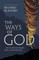 The Ways of God, Updated Edition