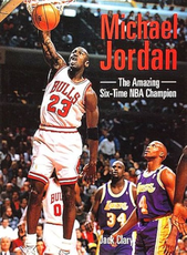 Michael Jordan: the Amazing Six-time NBA Champion