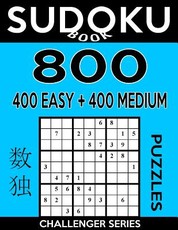Sudoku Book 800 Puzzles, 400 Easy and 400 Medium
