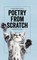 Poetry from Scratch: A Kitten's Book of Verse