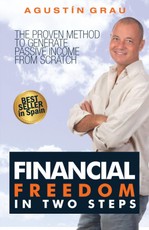 Grau, A: Financial Freedom In Two Steps  The Proven Method T