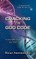 Cracking the God Code
