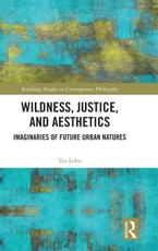 Wildness, Justice, and Aesthetics
