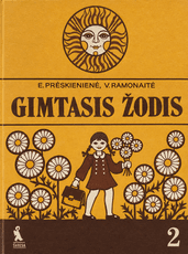 Gimtasis žodis. Skaitiniai 2 klasei (1983)