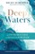 Deep Waters
